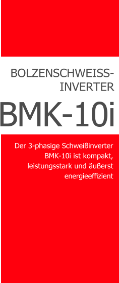 COMPART Z.Dziembowski SRM Muttern- und Bolzenschweißen (Heinz Soyer PL) - www.srm-technology.eu - BMK-10i Mobiles Schweißen mit hoher Leistung