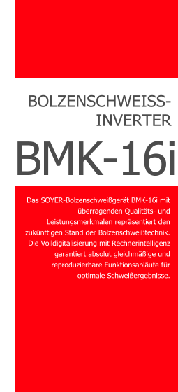 COMPART Z.Dziembowski SRM Bolzen- und Mutternschweißen (Heinz Soyer PL) - www.srm-technology.eu - Das Allround Bolzenschweißgerät BMK-16i ideal für universelle Schweißaufgaben bis M16